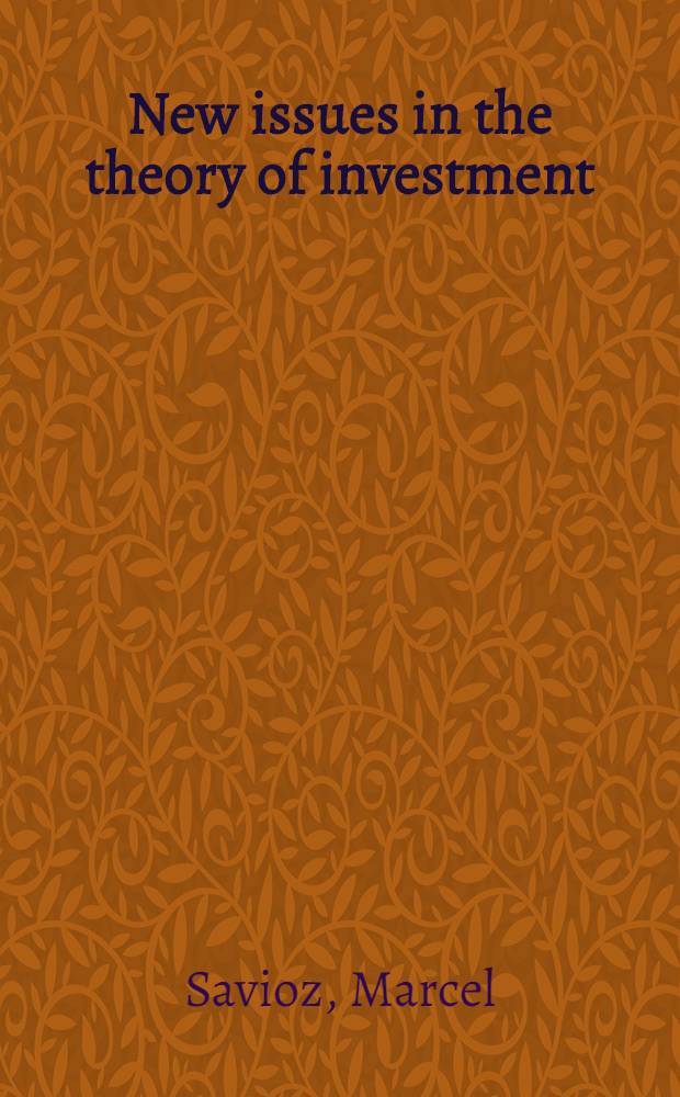 New issues in the theory of investment : Modernization a. persistence effects