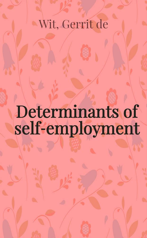 Determinants of self-employment