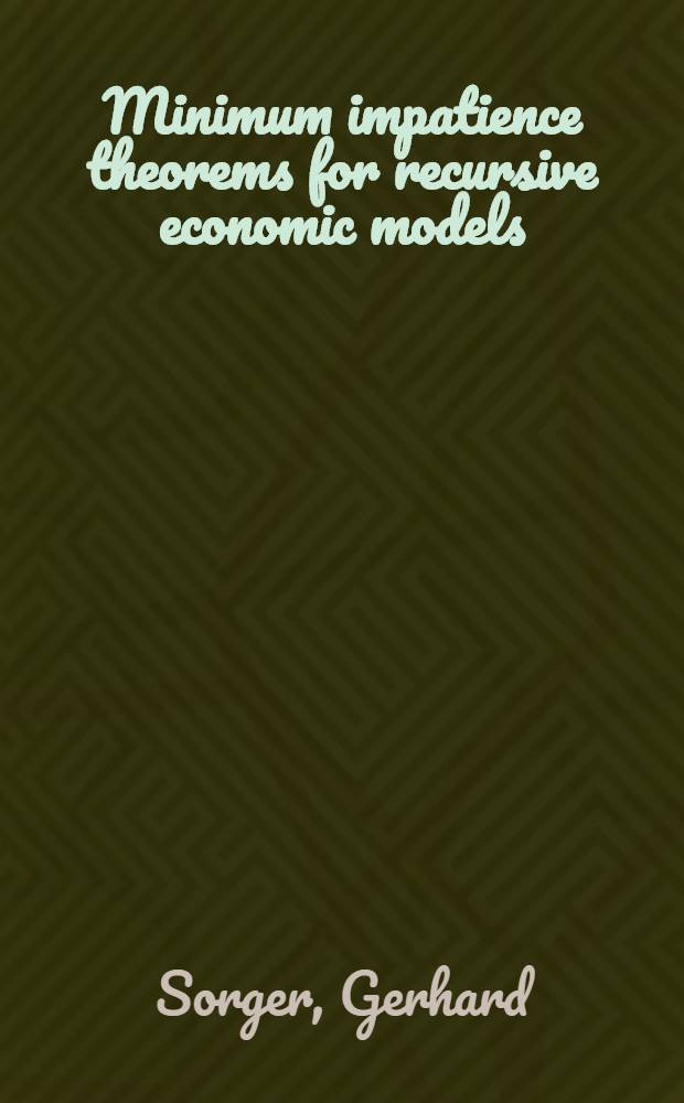 Minimum impatience theorems for recursive economic models