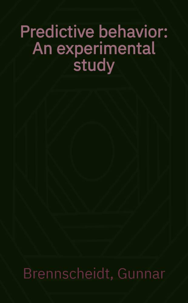 Predictive behavior : An experimental study
