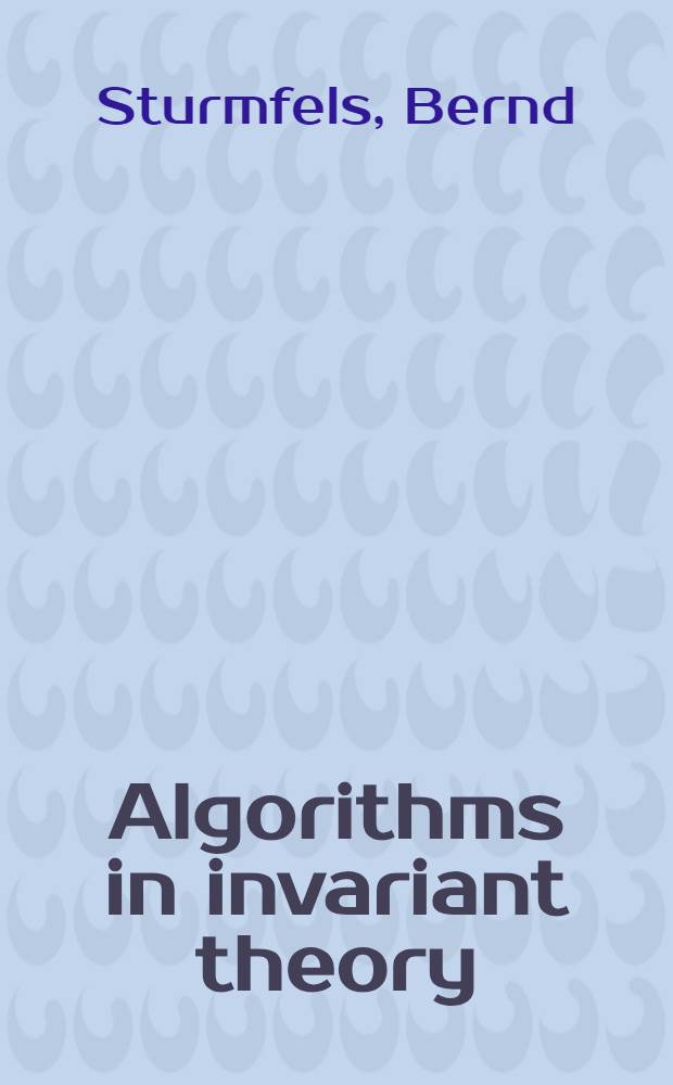 Algorithms in invariant theory = Алгоритмы в теории инвариантов.