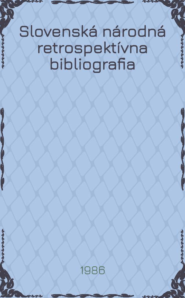 Slovenská národná retrospektívna bibliografia : Sér.C. Články