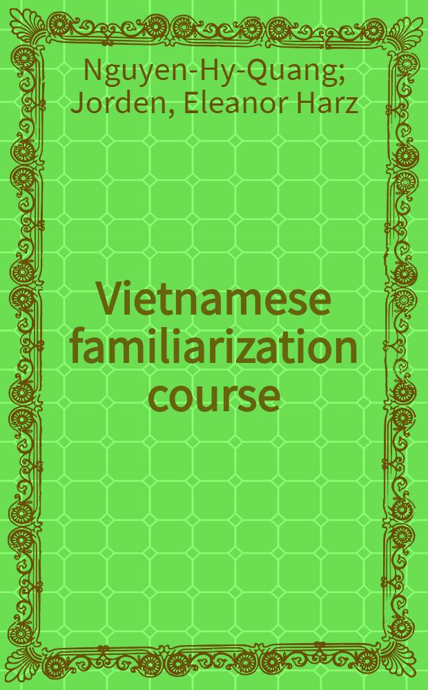 Vietnamese familiarization course