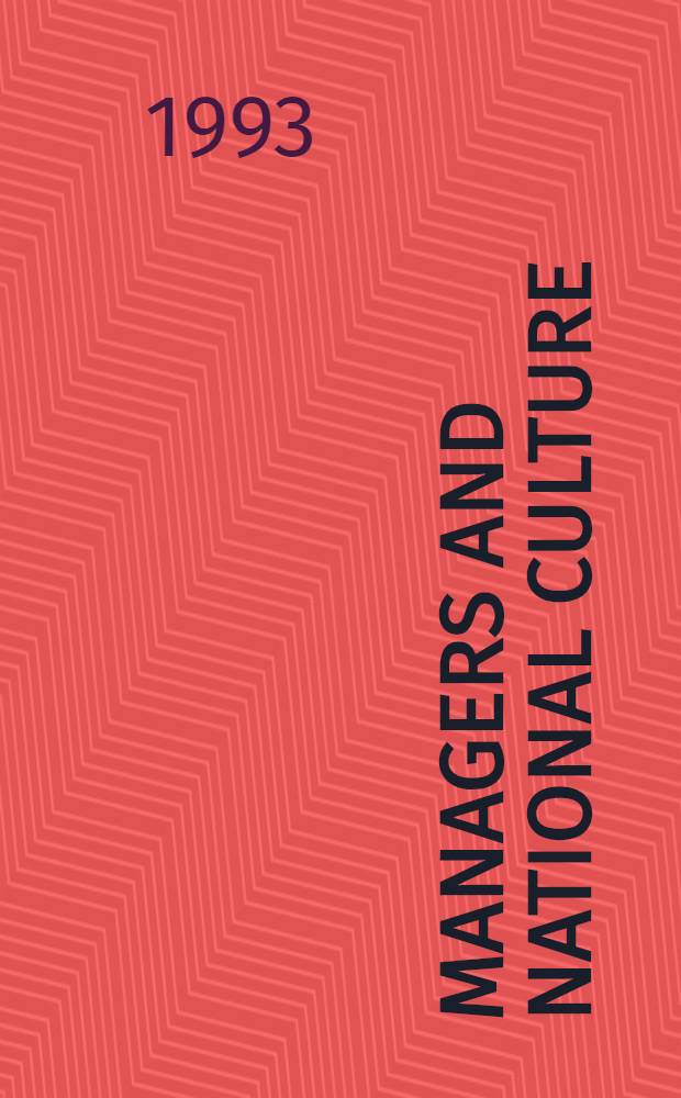 Managers and national culture : A global perspective