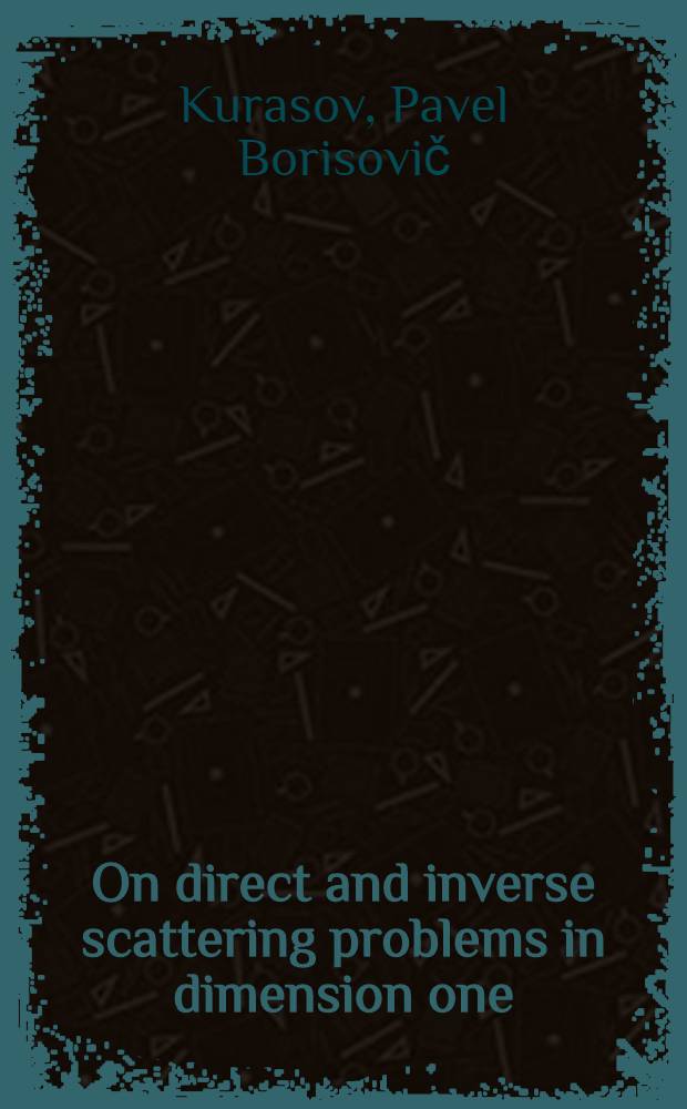 On direct and inverse scattering problems in dimension one : Akad avh