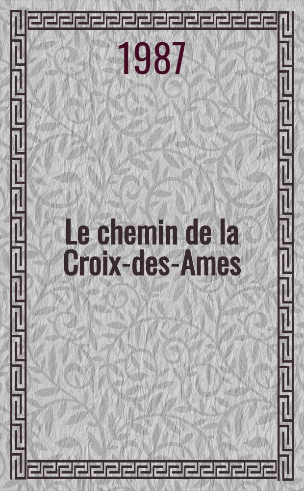 Le chemin de la Croix-des-Ames
