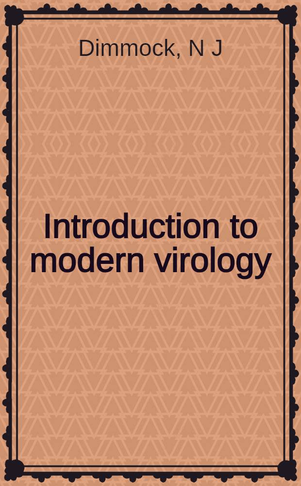 Introduction to modern virology