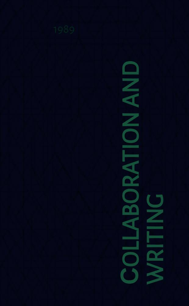 Сollaboration and writing