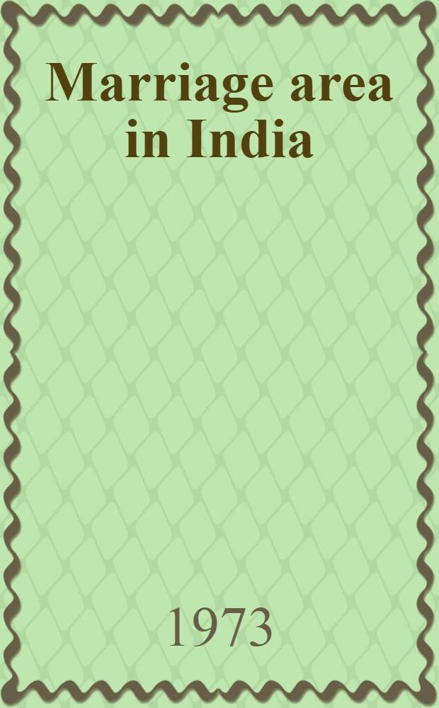 Marriage area in India = Перепись населения Индии 1961. Брачность в Индии.