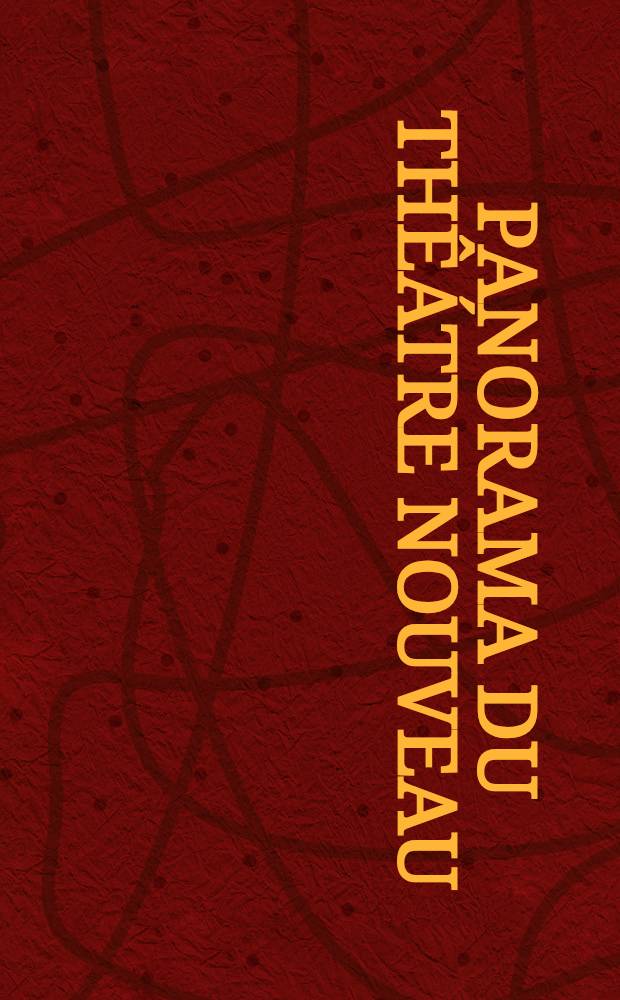 Panorama du thêátre nouveau