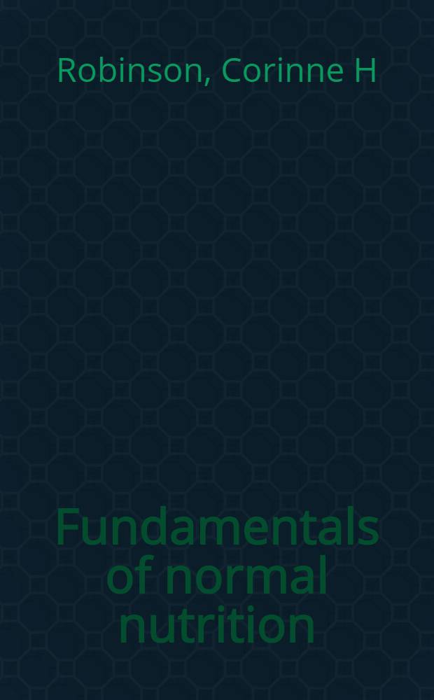 Fundamentals of normal nutrition