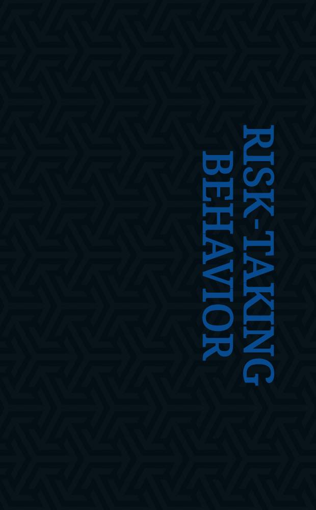 Risk-taking behavior