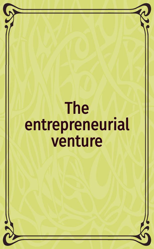 The entrepreneurial venture : Readings