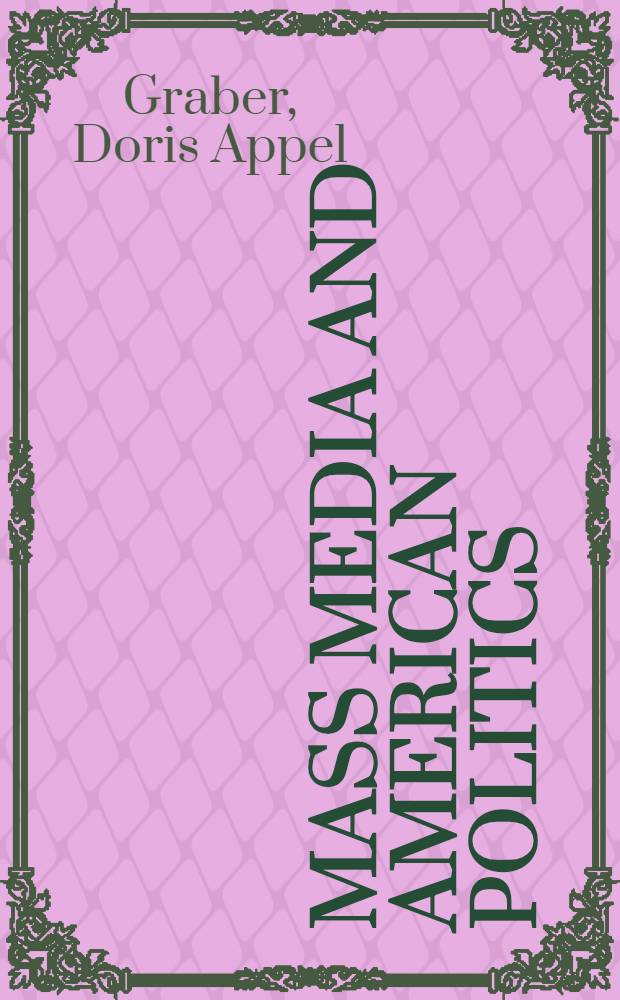 Mass media and American politics