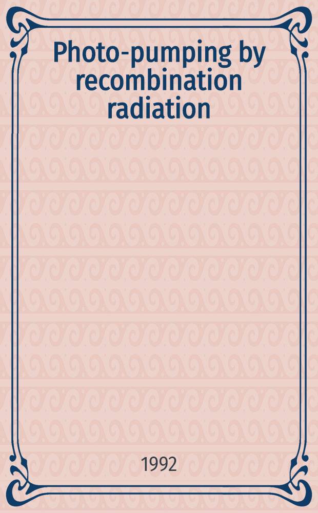 Photo-pumping by recombination radiation : The new route toward lab. X-ray lasers
