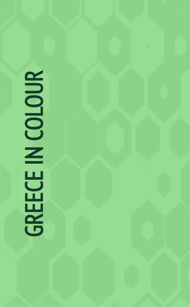 Greece in colour