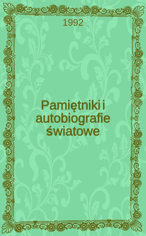 Pamiętniki i autobiografie światowe