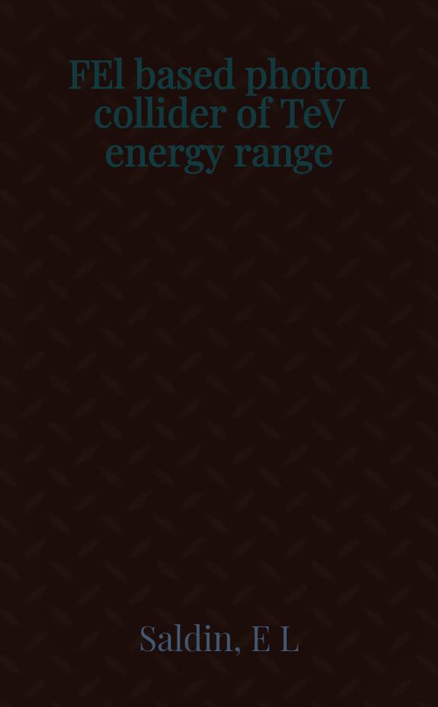 FEl based photon collider of TeV energy range
