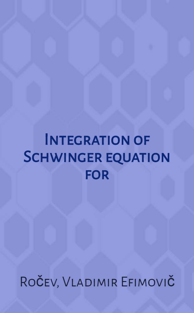 Integration of Schwinger equation for ( ) theory
