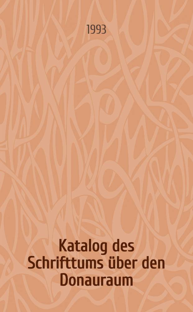 Katalog des Schrifttums über den Donauraum