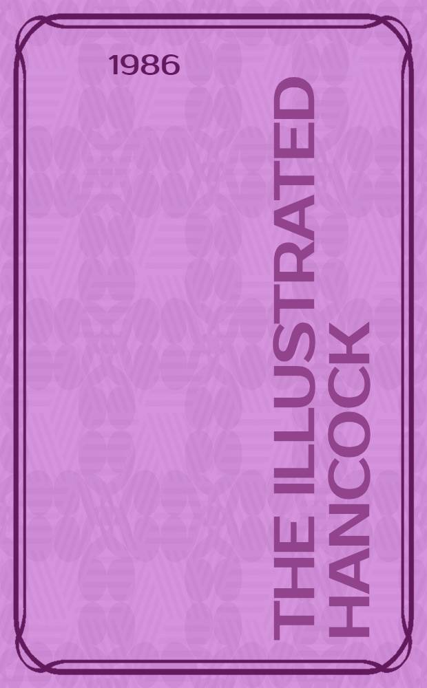 The Illustrated Hancock : An album