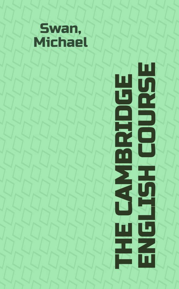 The Cambridge English course : Level 1