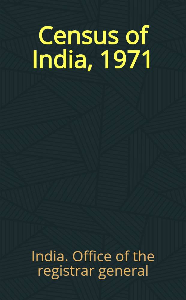 Census of India, 1971 : Papers = Экономические характеристики населения.