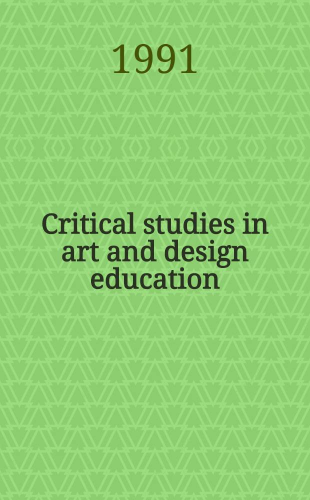 Critical studies in art and design education