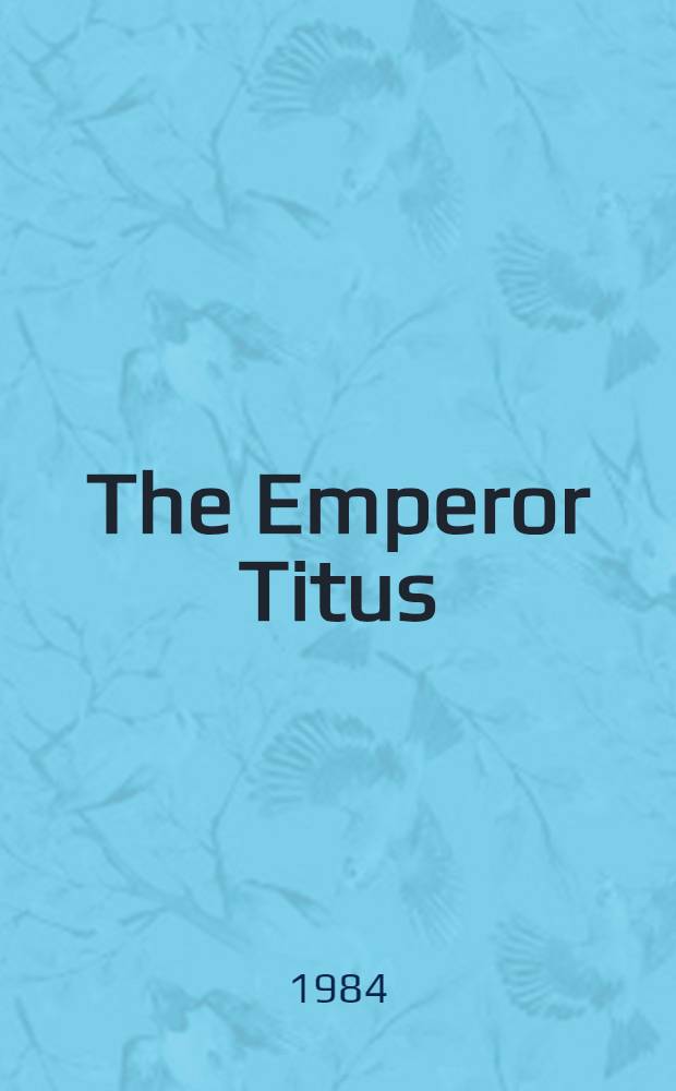 The Emperor Titus