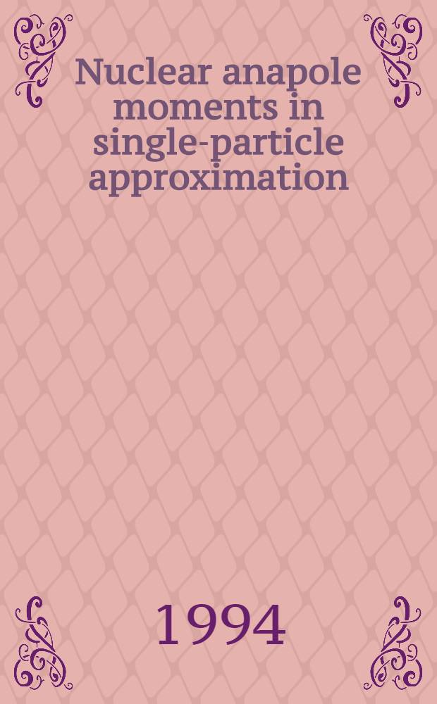 Nuclear anapole moments in single-particle approximation