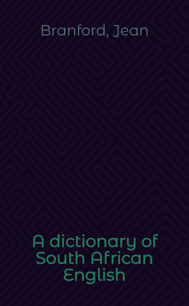 A dictionary of South African English