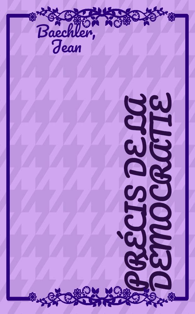 Précis de la démocratie