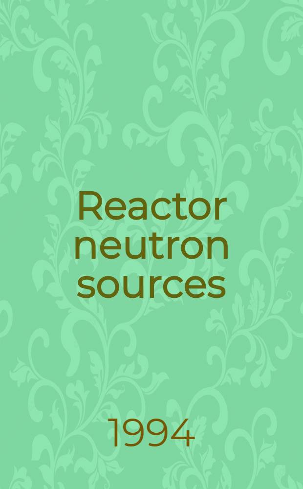 Reactor neutron sources : Pres. at the EPS conf. "Large facilities in physics", Lausanne, Switzerland, Sept. 12-14, 1994