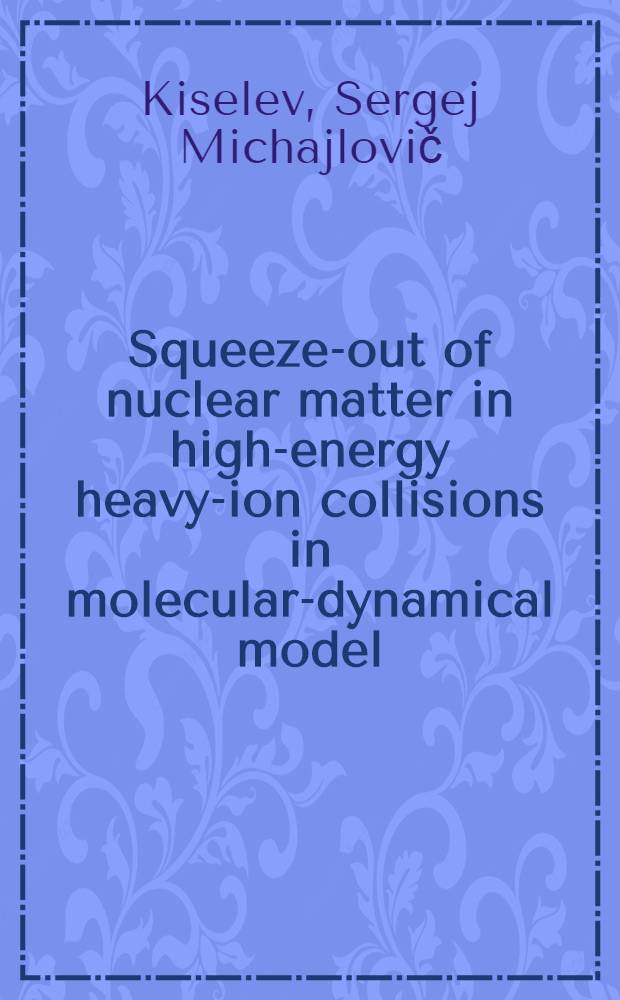 Squeeze-out of nuclear matter in high-energy heavy-ion collisions in molecular-dynamical model