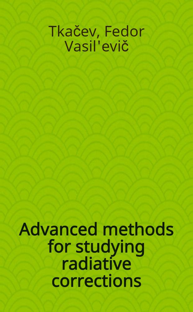 Advanced methods for studying radiative corrections : Theory of asymptotic operation