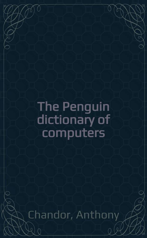 The Penguin dictionary of computers