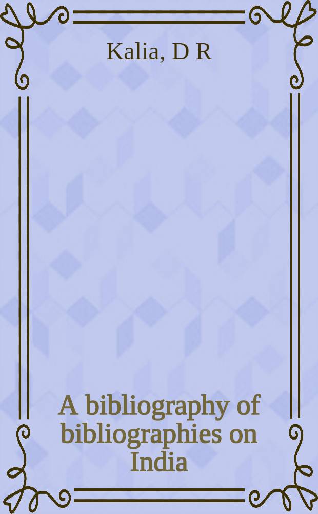 A bibliography of bibliographies on India