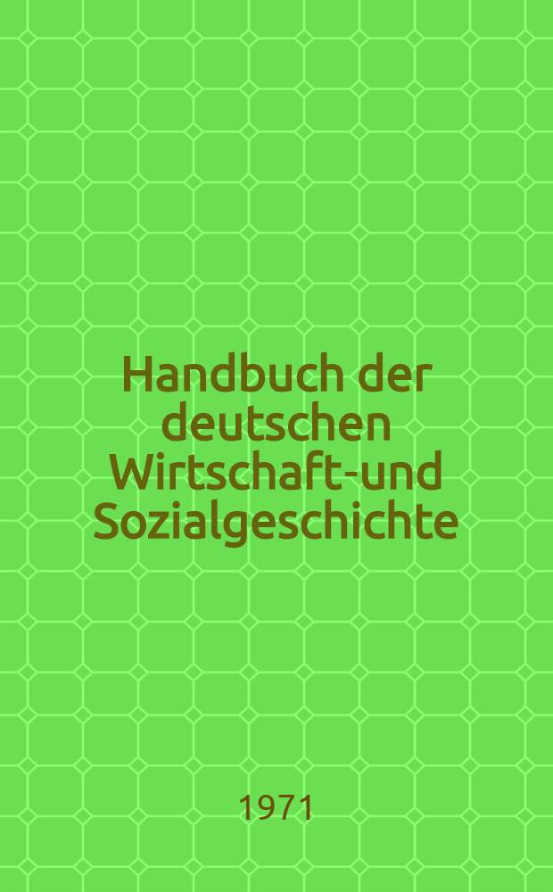 Handbuch der deutschen Wirtschafts- und Sozialgeschichte