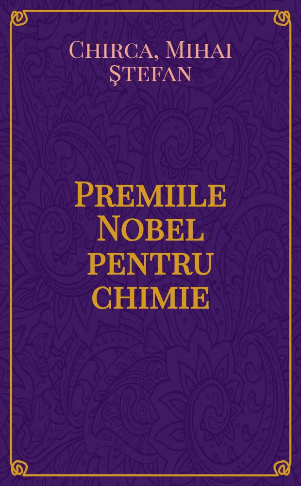 Premiile Nobel pentru chimie