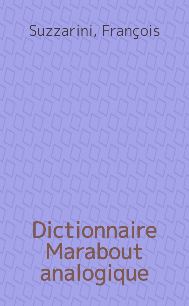 Dictionnaire Marabout analogique