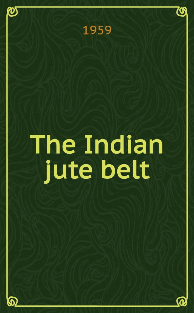 The Indian jute belt