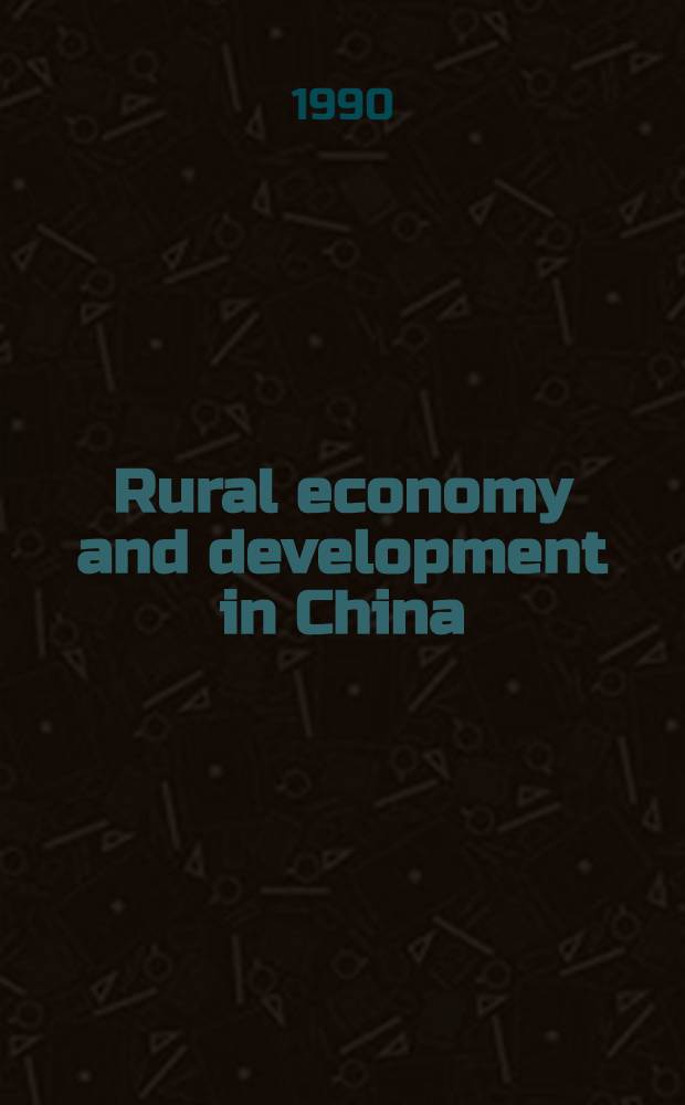 Rural economy and development in China