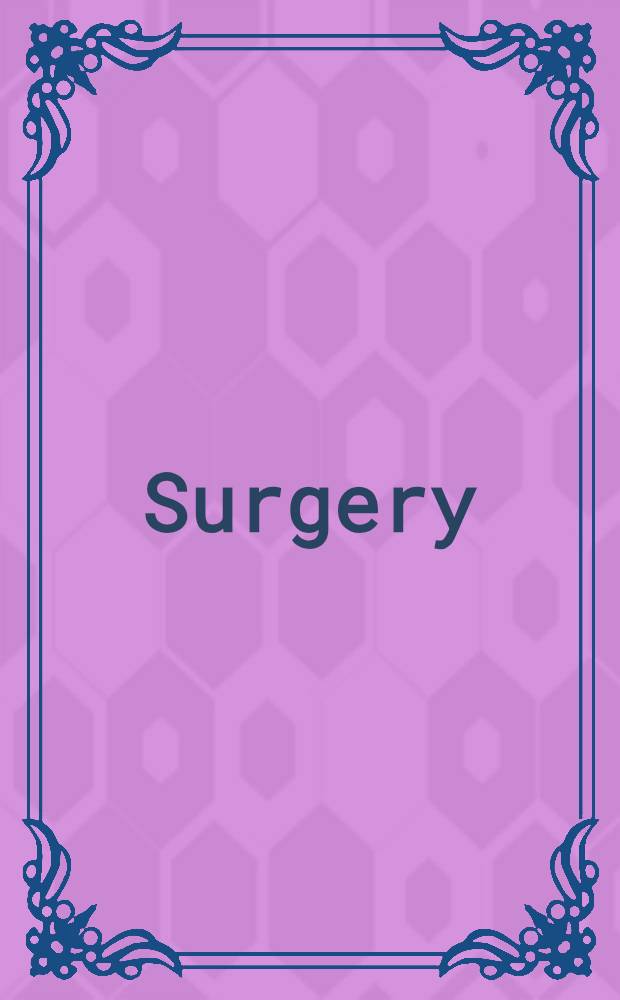 Surgery