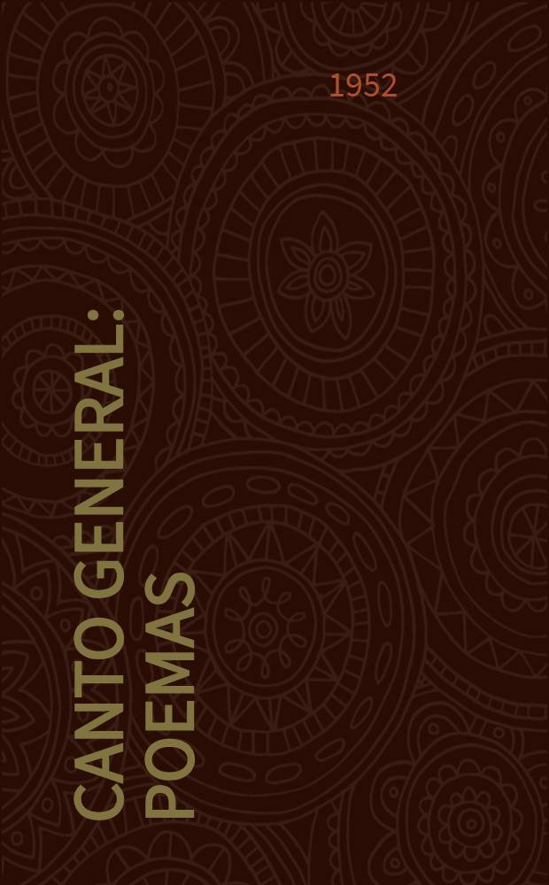 Canto general : Poemas