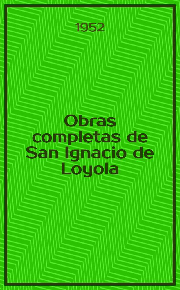 Obras completas de San Ignacio de Loyola