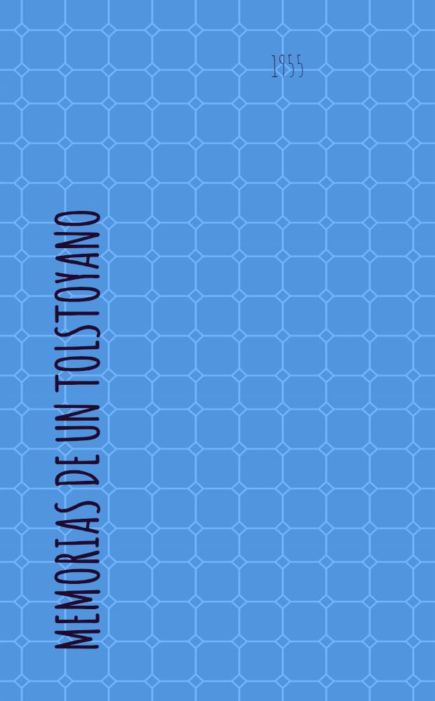 Memorias de un tolstoyano