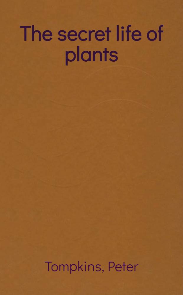 The secret life of plants