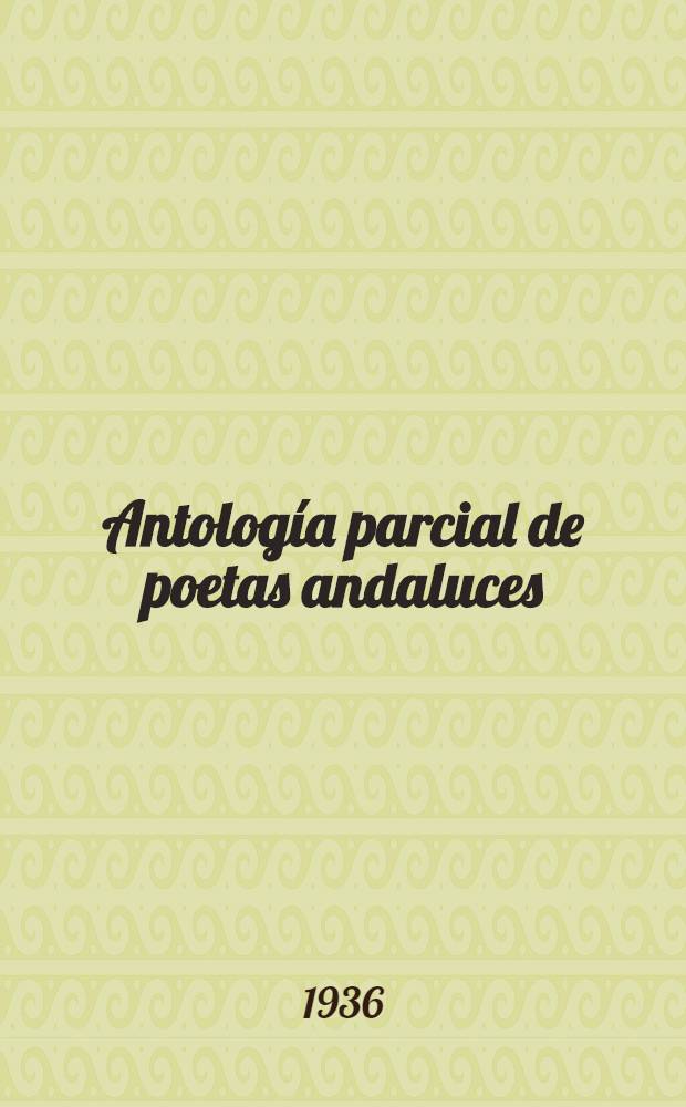 Antología parcial de poetas andaluces (1920-1935)