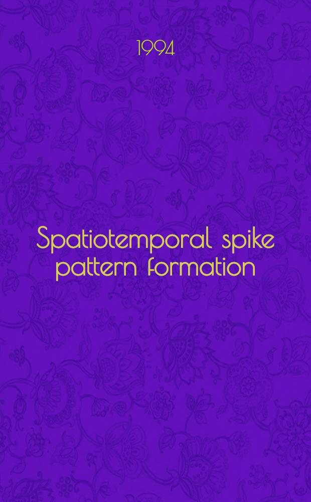 Spatiotemporal spike pattern formation