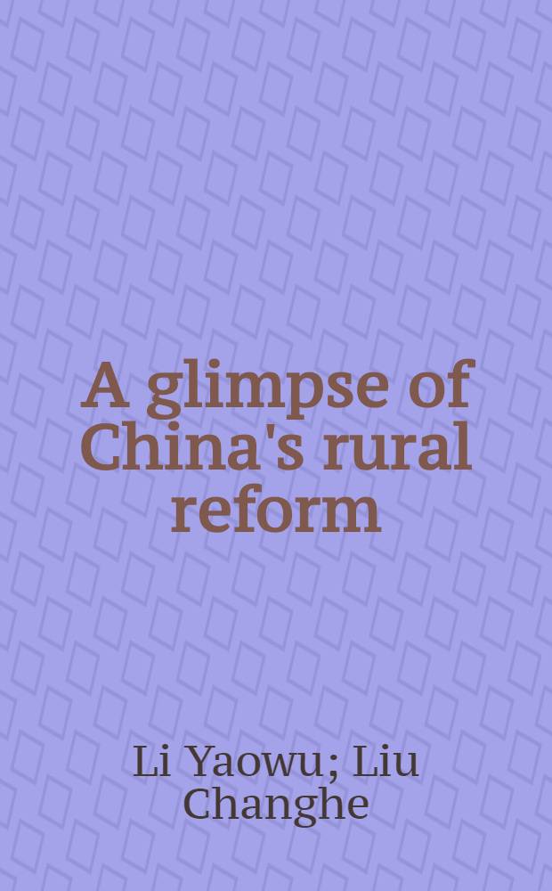 A glimpse of China's rural reform